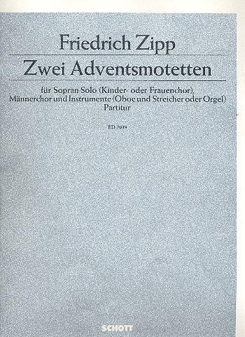 Zwei kleine Motetten&nbsp;&nbsp;für Männerchor (TTBB) mit Solo-Sopran oder Kinderchor/Frauenchor a cap&nbsp;&nbsp;Partitur