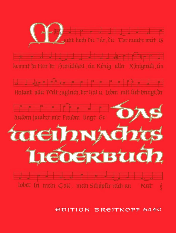 Das Weihnachtsliederbuch&nbsp;&nbsp;für Gesang und Klavier&nbsp;&nbsp;