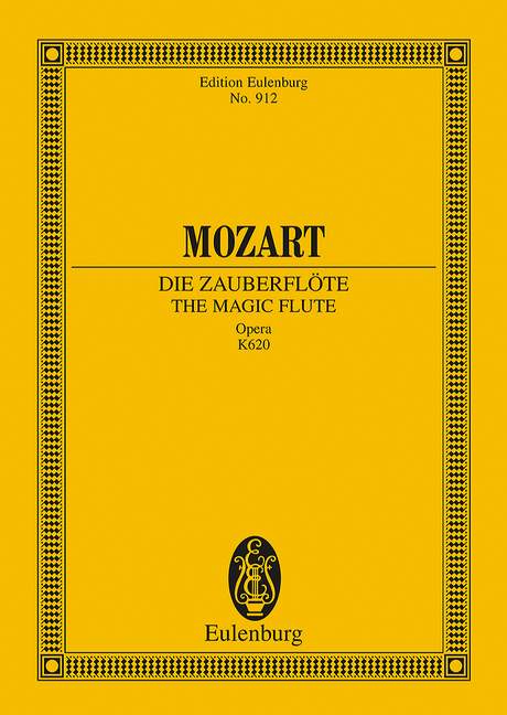 Die Zauberflöte KV620  Oper in 2 Aufzügen  Studienpartitur  (dt)