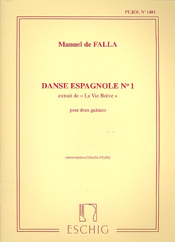 La vie brève Danse espagnole no.1&nbsp;&nbsp;pour 2 guitares,  partition&nbsp;&nbsp;