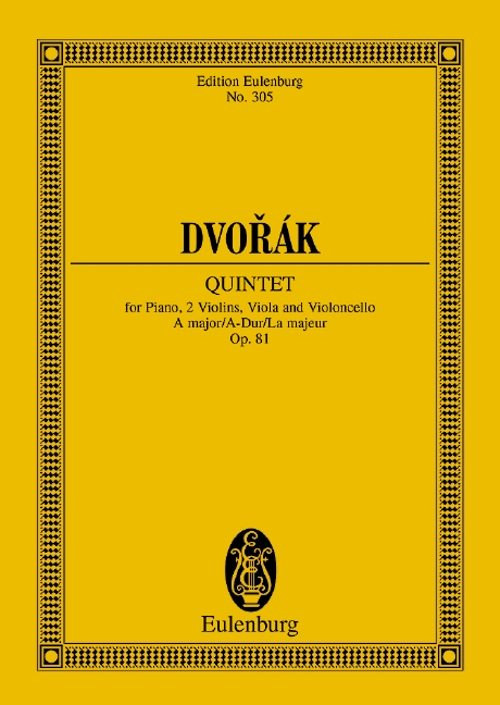 Quintett A-Dur op.81&nbsp;&nbsp;für Klavier und Streichquartett&nbsp;&nbsp;Studienpartitur