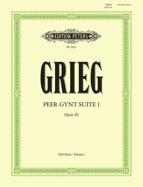 Peer-Gynt-Suite Nr.1 op.46&nbsp;&nbsp;für Orchester&nbsp;&nbsp;Partitur