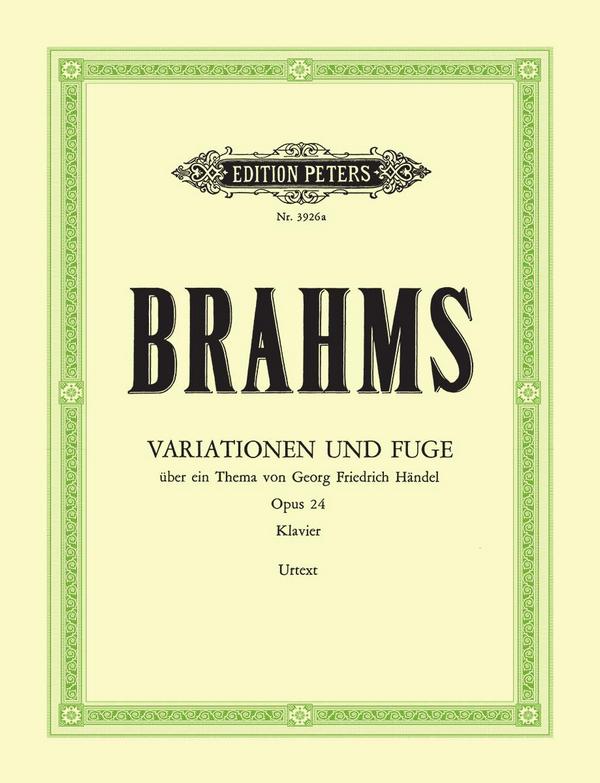 Variationen und Fuge B-Dur über ein Thema von Händel op.24&nbsp;&nbsp;für Klavier&nbsp;&nbsp;