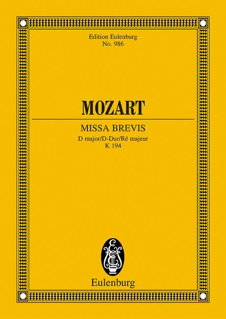 Missa brevis d major KV194&nbsp;&nbsp;for mixed choir, strings, organ&nbsp;&nbsp;Studienpartitur (miniature score)