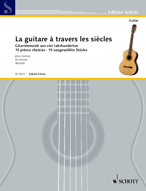 La guitare à travers les siècles  pour guitare  