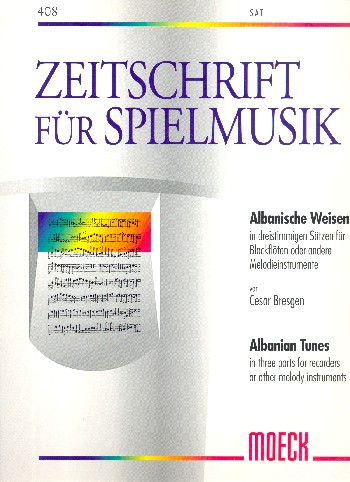 Albanische Weisen   für 3 Blockflöten (SAT)  Spielpartitur