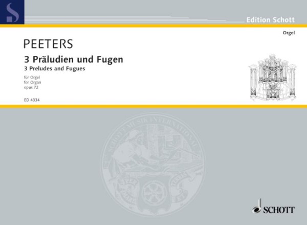 3 Präludien und Fugen op.72&nbsp;&nbsp;für Orgel&nbsp;&nbsp;