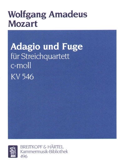 Adagio und Fuge c-Moll KV546  für Streichquartett  Stimmen