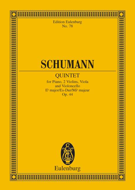 Quintett Es-Dur op.44&nbsp;&nbsp;für Klavier und Streichquartett&nbsp;&nbsp;Studienpartitur