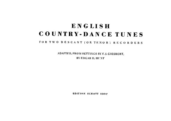 English Country Dance Tunes From The English Dancing Master&nbsp;&nbsp;for 2 Soprano Recorders&nbsp;&nbsp;Score