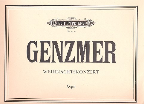 Weihnachtskonzert&nbsp;&nbsp;für Orgel&nbsp;&nbsp;