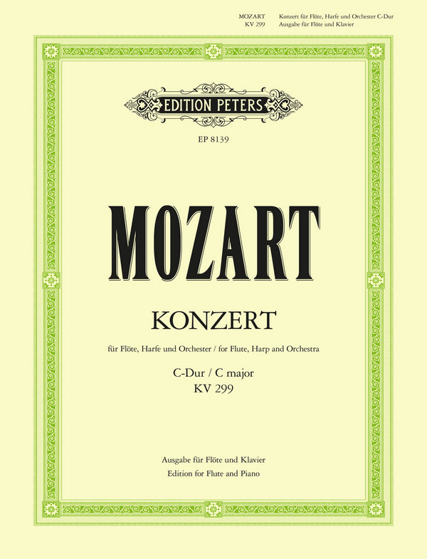 Konzert C-Dur KV299 für Flöte, Harfe und Orchester&nbsp;&nbsp;für Flöte, Harfe und Klavier&nbsp;&nbsp;