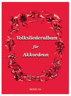 Das Volksliederalbum&nbsp;&nbsp;für Akkordeon mit Texteinlage&nbsp;&nbsp;