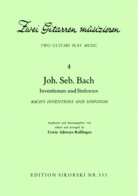 Inventionen und Sinfonien&nbsp;&nbsp;für 2 Gitarren&nbsp;&nbsp;Spielpartitur