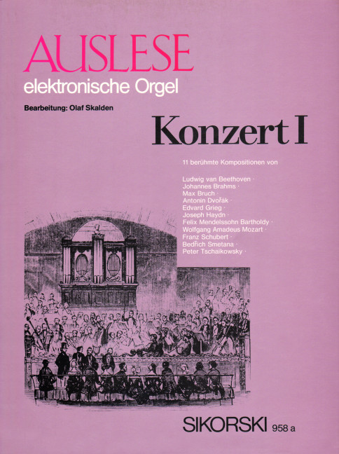 Auslese Konzert Band 1  Werke klassischer Musikliteratur  für E-Orgel