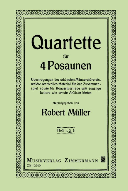 5 ausgewählte Quartette Band 2  für 4 Posaunen  Partitur und 4 Stimmen