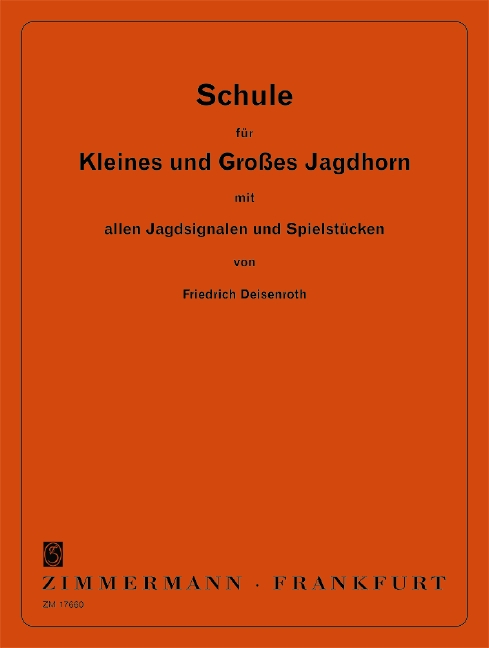 Schule für Jagdhorn&nbsp;&nbsp;&nbsp;&nbsp;