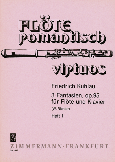 Fantasie op.95,1&nbsp;&nbsp;für Flöte und Klavier&nbsp;&nbsp;