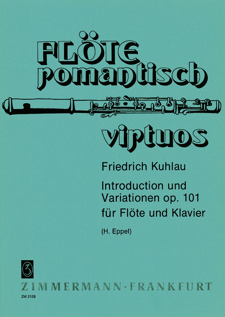 Introduktion und Variationen op.101&nbsp;&nbsp;für Flöte und Klavier&nbsp;&nbsp;
