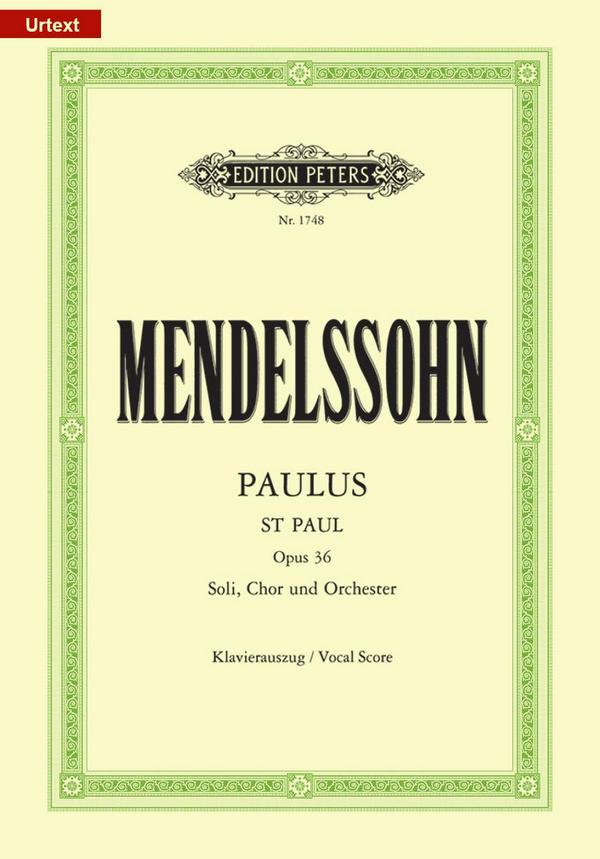 Paulus op.36&nbsp;&nbsp;für Soli, Chor und Orchester&nbsp;&nbsp;Klavierauszug (dt/en)
