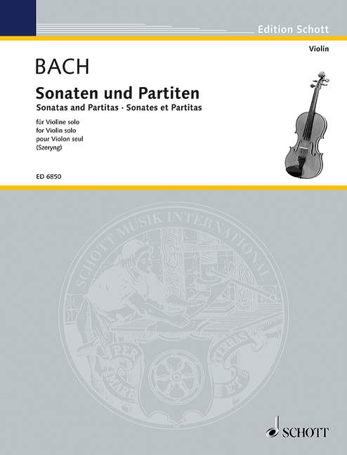 Sonaten und Partiten BWV1001-1006&nbsp;&nbsp;für Violine&nbsp;&nbsp;