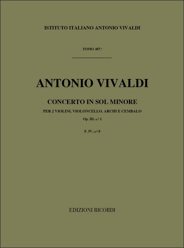 Concerto sol minore op.3,2 FIV:8&nbsp;&nbsp;per 2 violini, violoncello, archi e cembalo&nbsp;&nbsp;partitura