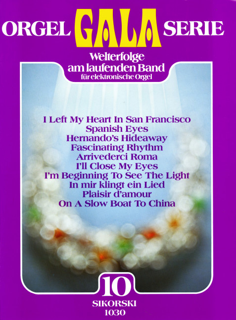 Orgel Gala Serie Band 10&nbsp;&nbsp;&nbsp;&nbsp;