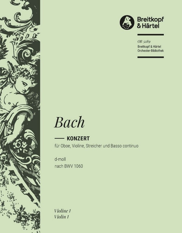Konzert d-Moll nach BWV1060&nbsp;&nbsp;für Oboe, Violine, Streicher und Bc&nbsp;&nbsp;Violine 1