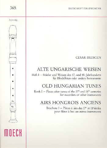 Alte ungarische Weisen Band 1  für 3 Blockflöten (SAT)  Spielpartitur