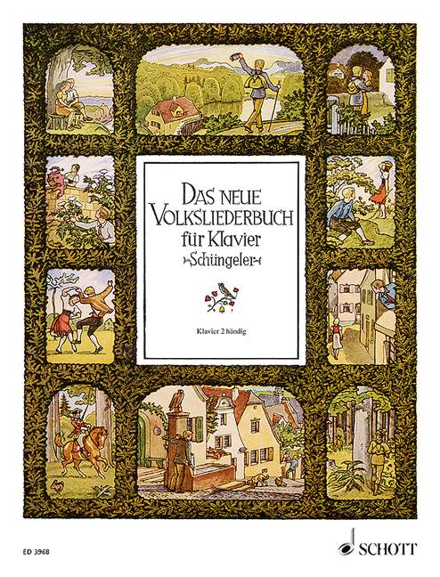Das neue Volksliederbuch&nbsp;&nbsp;für Klavier&nbsp;&nbsp;