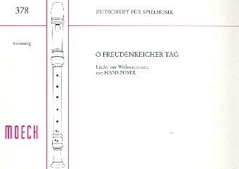 O freudenreicher Tag Lieder zur  Weihnachtszeit für 4 Blockflöten (SATB)  Partitur