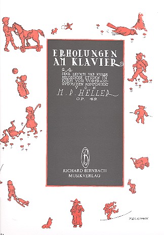 Erholungen am Klavier op.49  24 sehr leichte und kurze melodische  Etüden in Form von Vortragsstückchen