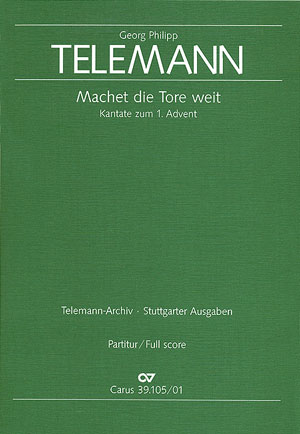 Machet die Tore weit TWV1:1074&nbsp;&nbsp;für Soli, Chor und Orchester&nbsp;&nbsp;Partitur