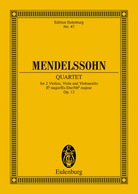 Streichquartett Es-Dur op.12&nbsp;&nbsp;für Streichquartett&nbsp;&nbsp;Studienpartitur