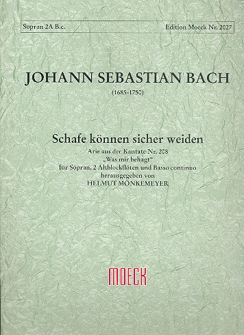 Schafe können sicher weiden aus BWV208&nbsp;&nbsp;Arie für Sopran, 2 Altblockflöten und Bc&nbsp;&nbsp;Partitur und Stimmen