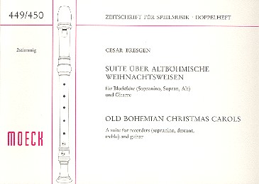 Suite über Altböhmische Weihnachtsweisen&nbsp;&nbsp;für Blockflöte und Gitarre&nbsp;&nbsp;