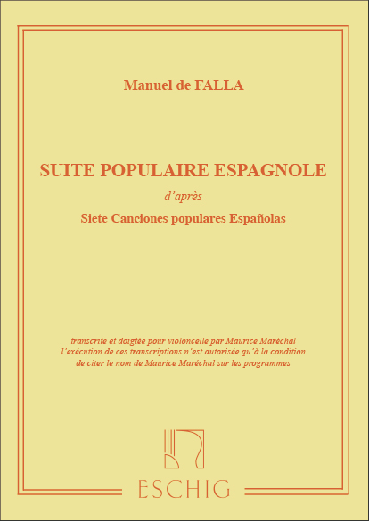 Suite populaire espagnole&nbsp;&nbsp;pour violoncelle et piano&nbsp;&nbsp;