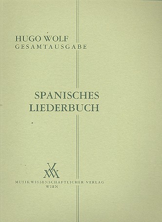 Spanisches Liederbuch  für Singstimme und Klavier  