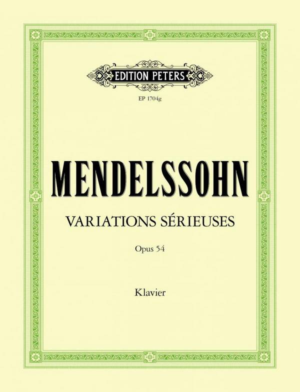 Variations sérieuses op.54&nbsp;&nbsp;für Klavier&nbsp;&nbsp;