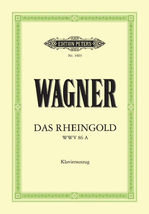 Das Rheingold&nbsp;&nbsp;&nbsp;&nbsp;Klavierauszug