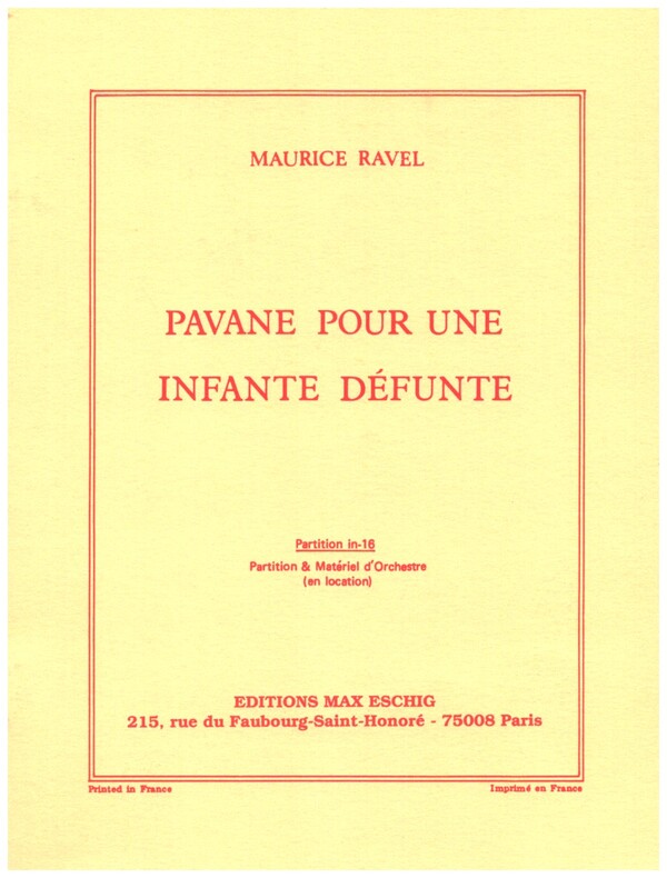 Pavane pour une infante defunte&nbsp;&nbsp;für Orchester&nbsp;&nbsp;Studienpartitur