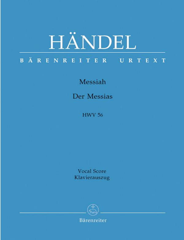 Der Messias HWV56 Oratorium&nbsp;&nbsp;für Soli, Chor und Orchester&nbsp;&nbsp;Klavierauszug (dt/en)