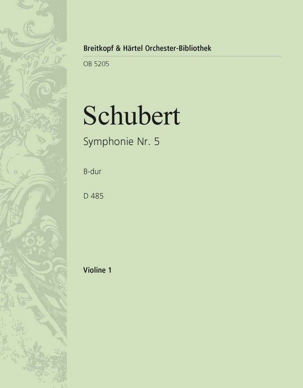 Sinfonie B-Dur Nr.5 D485&nbsp;&nbsp;für Orchester&nbsp;&nbsp;Violine 1