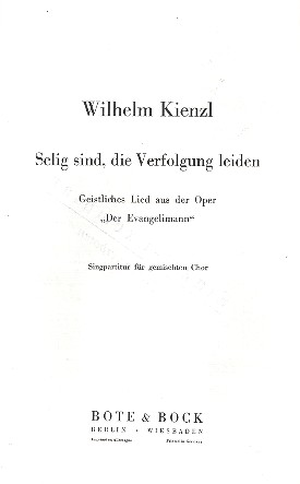 Selig sind die Verfolgung leiden  für gem Chor  Partitur