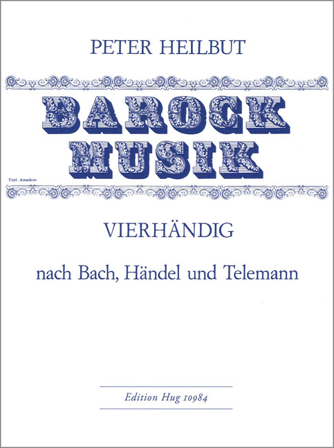 Barockmusik für Klavier  zu 4 Händen  