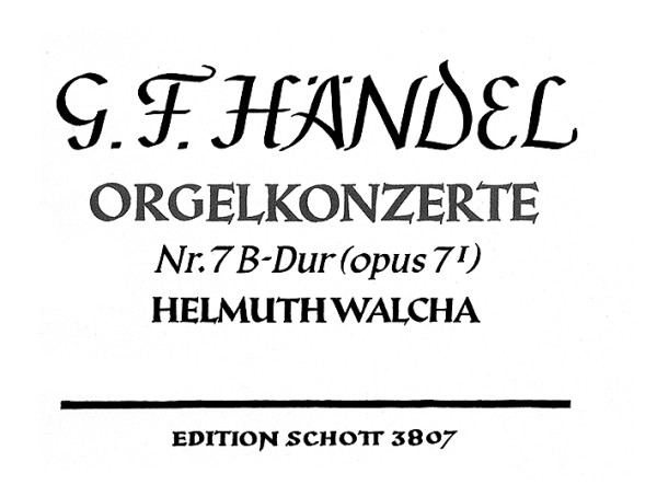 Konzert B-Dur Nr.7 op.7,1&nbsp;&nbsp;für Orgel und Orchester&nbsp;&nbsp;Orgelauszug