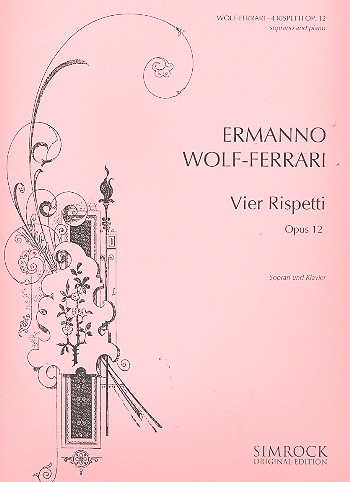 4 Rispetti op.12  für hohe Singstimme und Klavier  