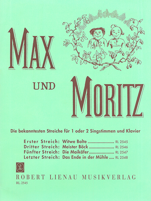 Max und Moritz - 1. Streich  'Witwe Bolte'  für Gesang und Klavier  
