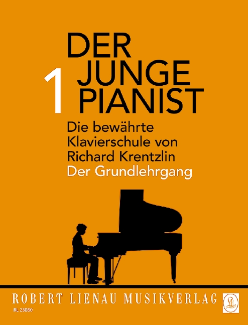 Der junge Pianist Band 1 - Grundlehrgang  für Klavier  