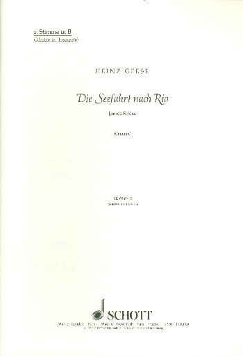 Die Seefahrt nach Rio&nbsp;&nbsp;für Sprecher, Kinderchor und Instrumente&nbsp;&nbsp;1. Stimme in B